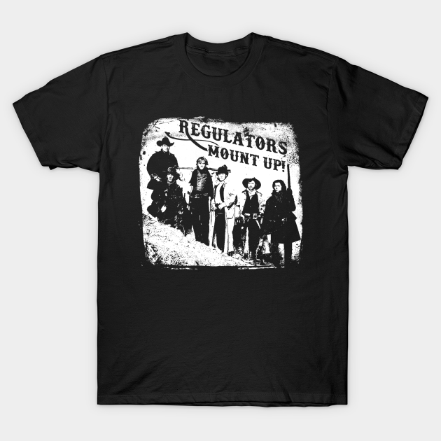 Regulators Ride! Young Guns TShirt TeePublic